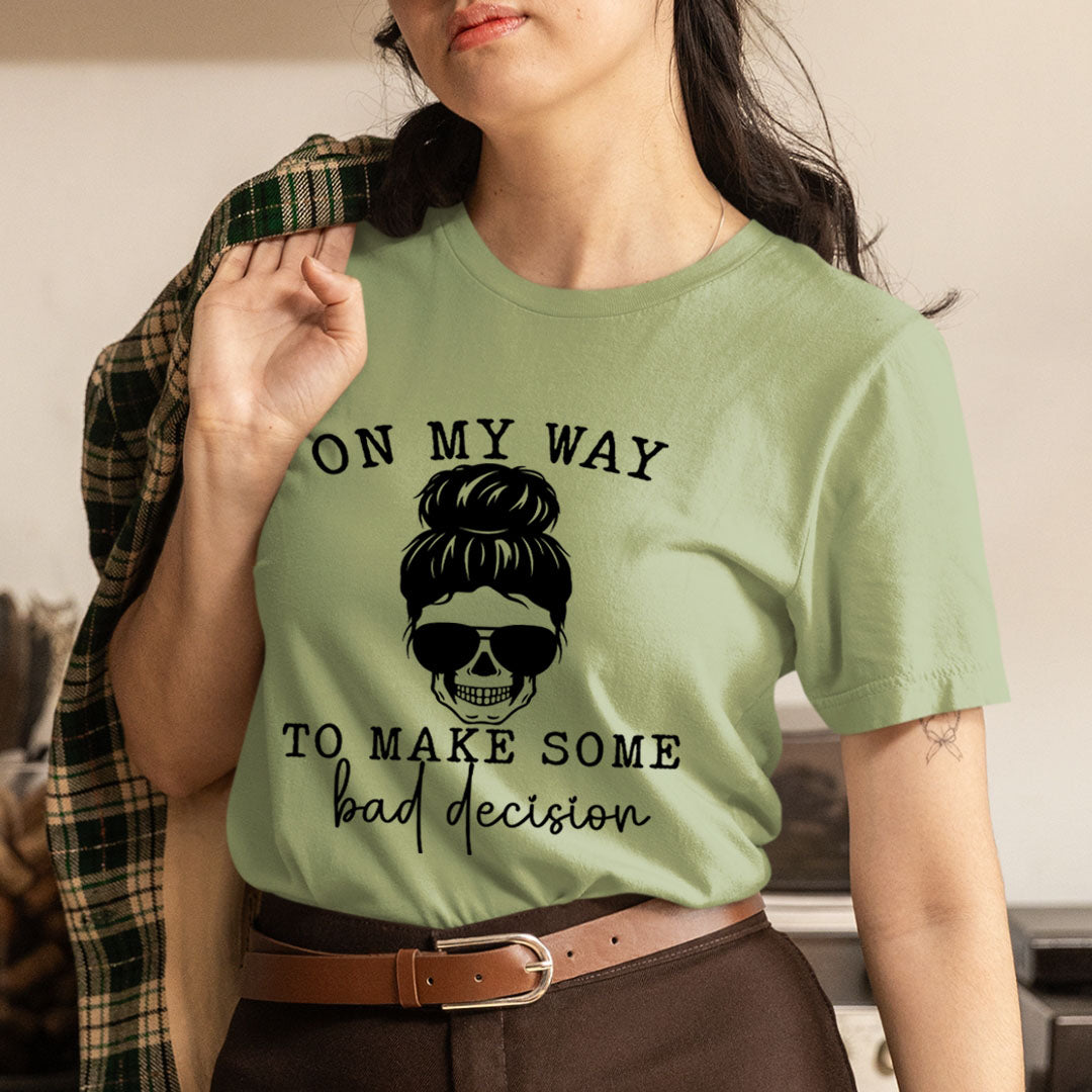 On My Way - Unisex T-Shirt