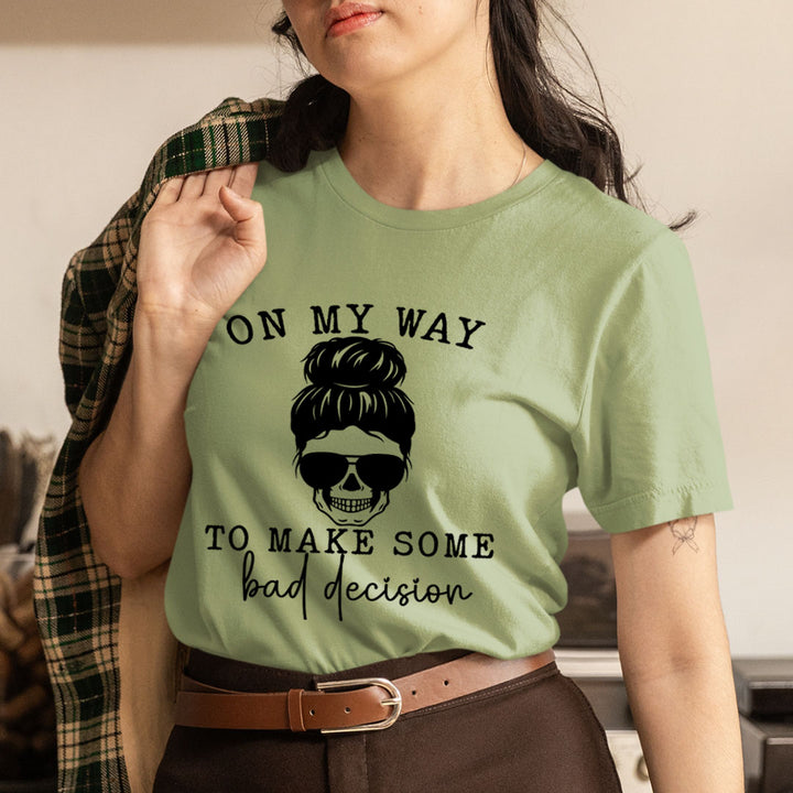 On My Way - Unisex T-Shirt