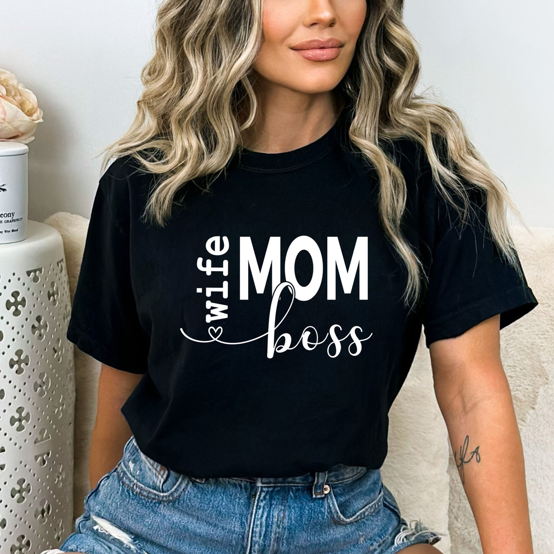 Wife Mom Boss - Bella canvas