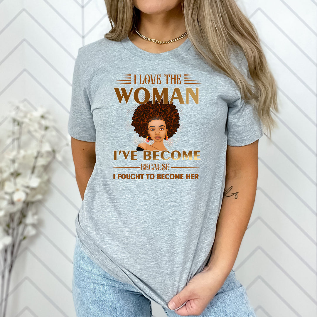I Love The Women I Have - Unisex T Shirt