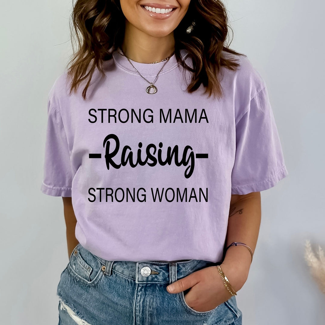Raising Strong Woman - Bella Canvas