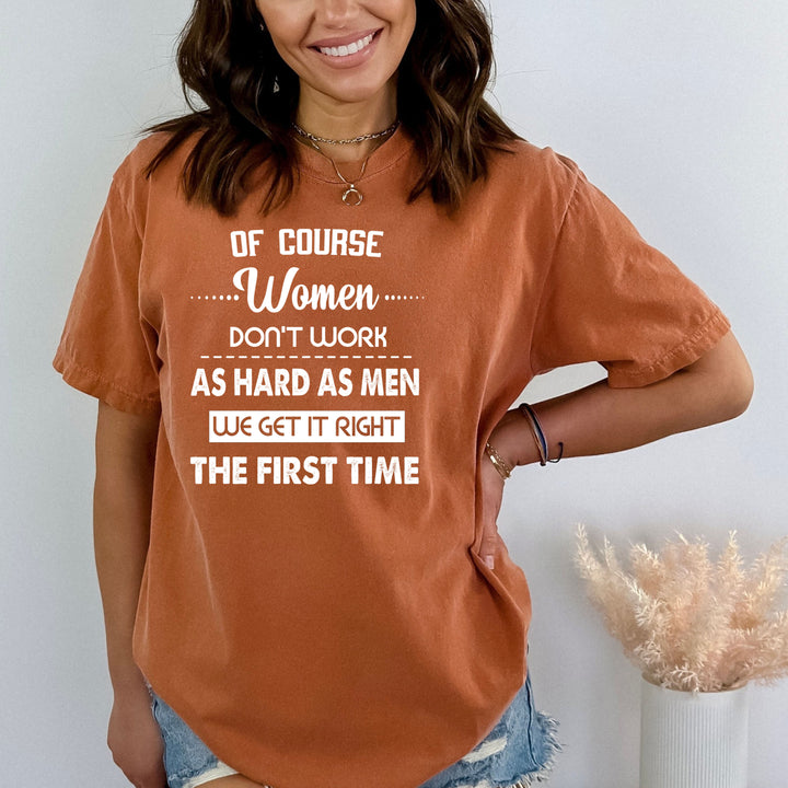 Off Course Women Don't Work - Bella canvas