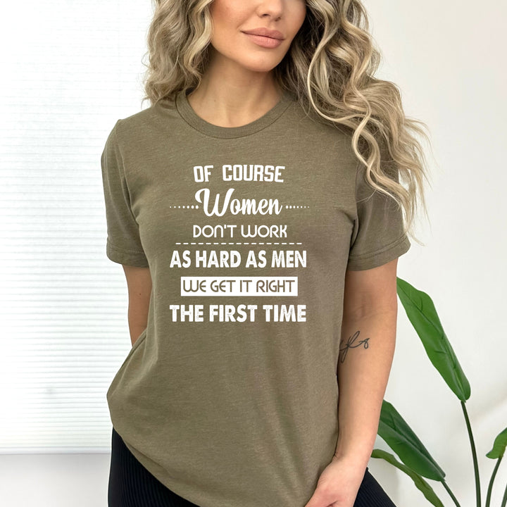 Off Course Women Don't Work - Bella canvas