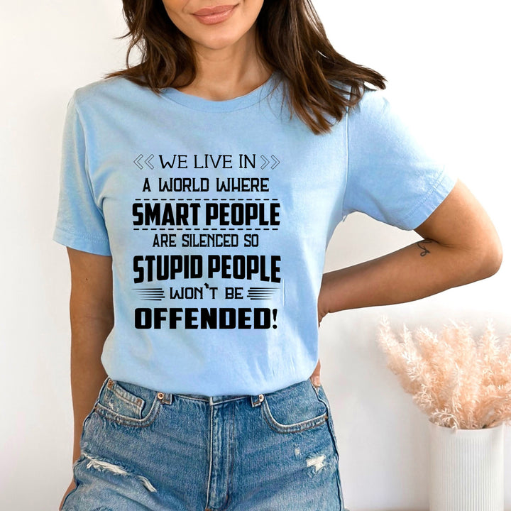 Smart People Are Silenced - Bella canvas