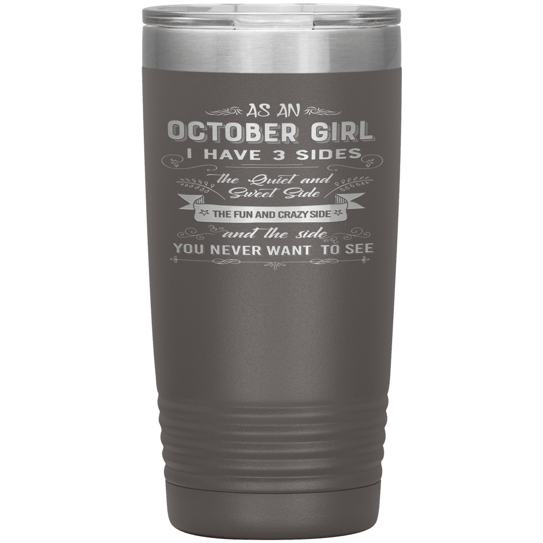 "October Girls 3 sides "Tumbler.Buy For Family & Friends. Save Shipping. - LA Shirt Company