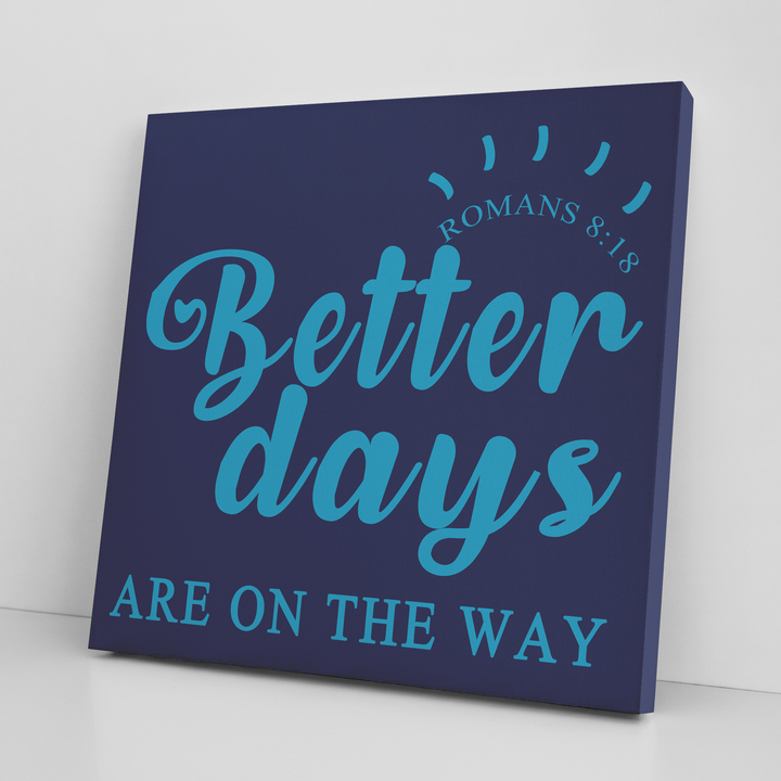 "Better Days" Canvas
