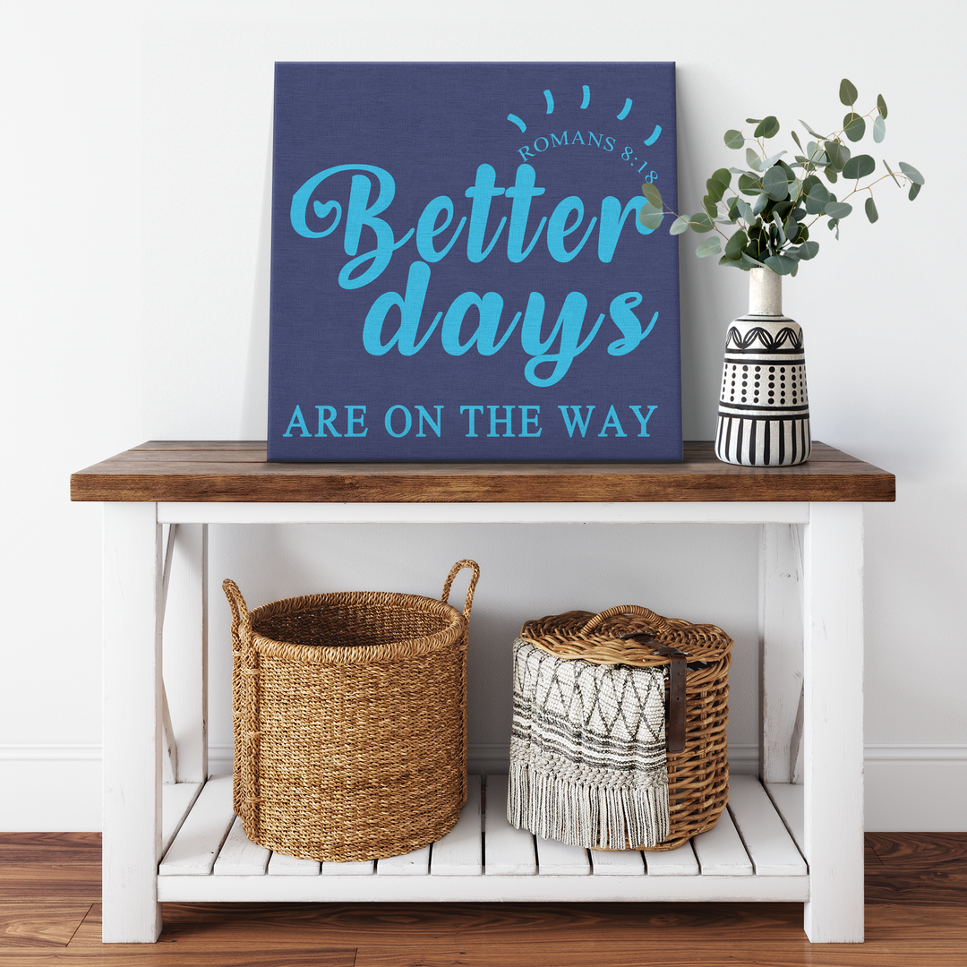 "Better Days" Canvas