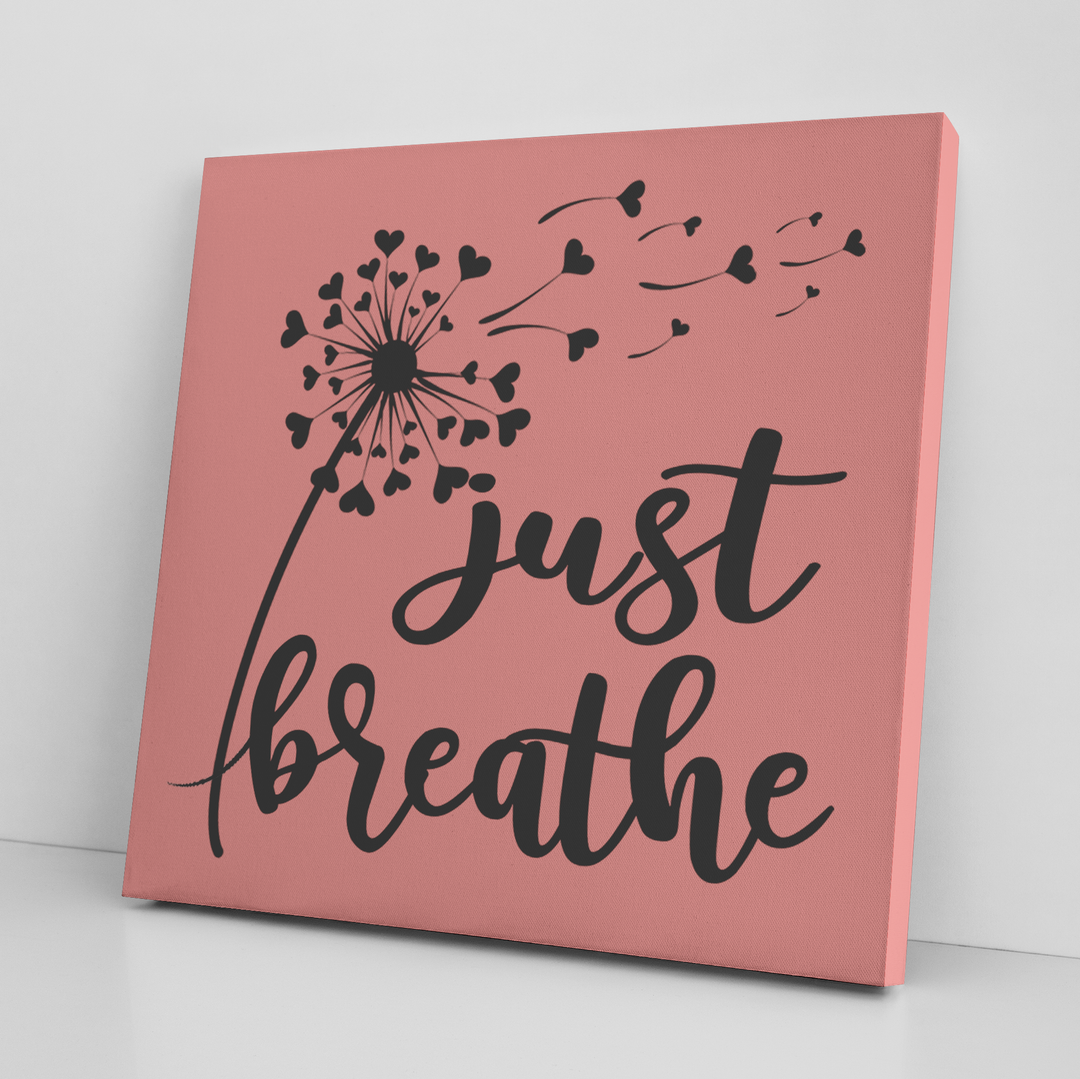 "Just Breath" Canvas