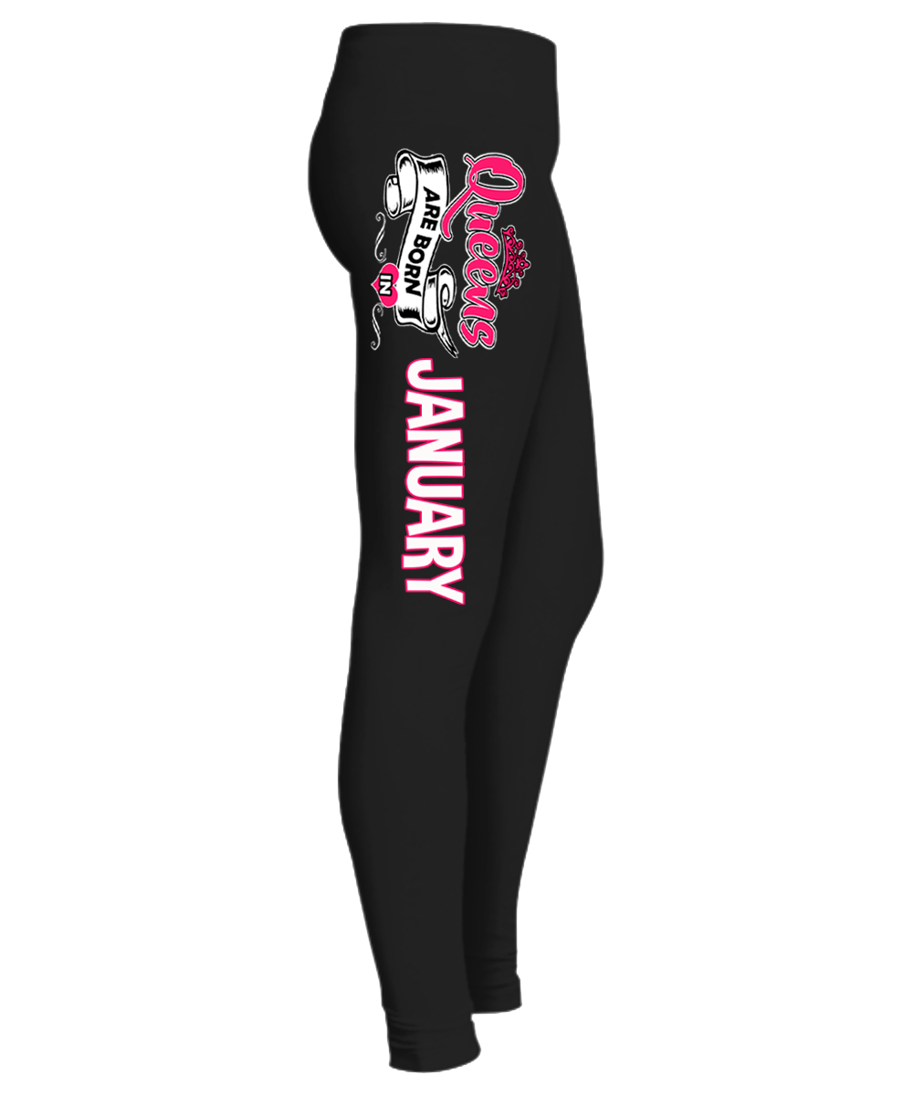 "Queens Are Born In January" Birthday Month Legging. 50% Off. Flat Shipping. - LA Shirt Company
