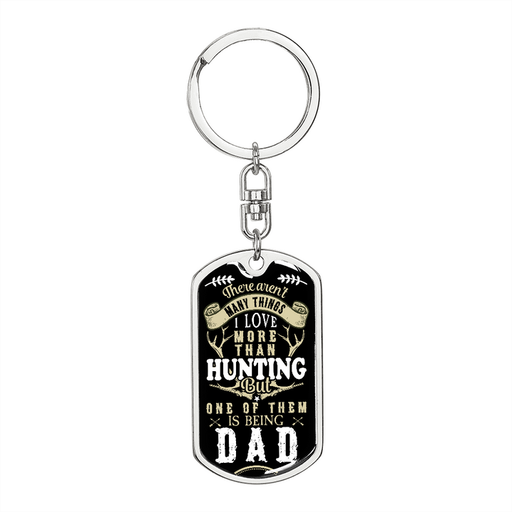 Graphic Dog Tag Keychain dad on hunting