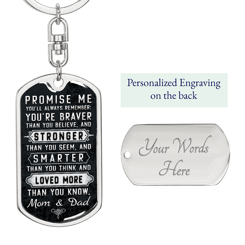 Graphic Dog Tag Keychain Promise me