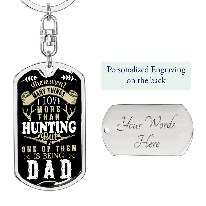 Graphic Dog Tag Keychain dad on hunting