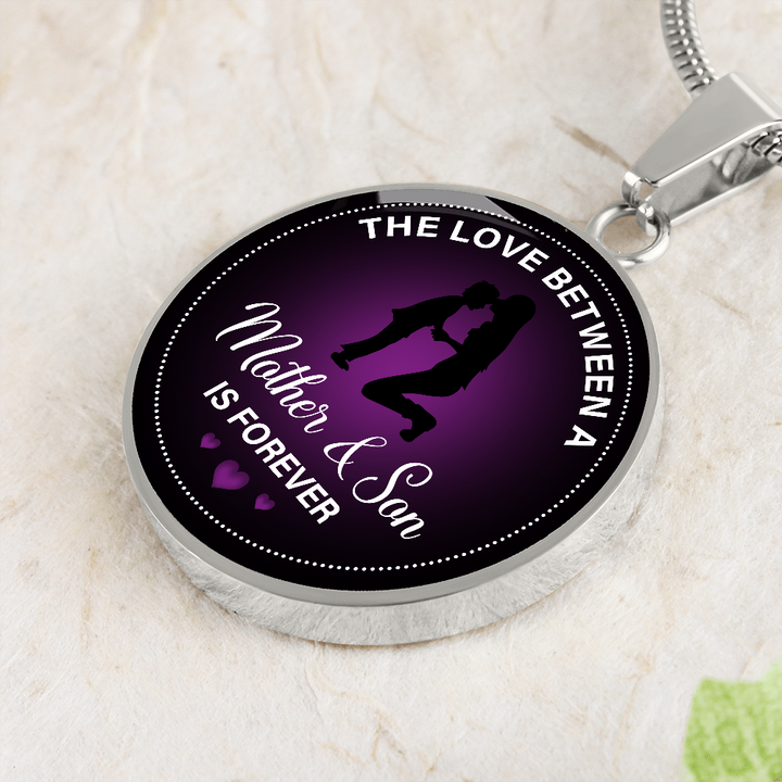 ROUND NECKLACE The love between a mother & son is forever