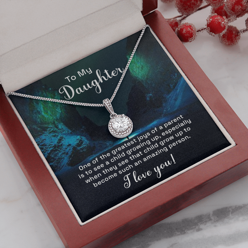 To my daughter - one of the greatest joys of a parent Eternal Hope Necklace