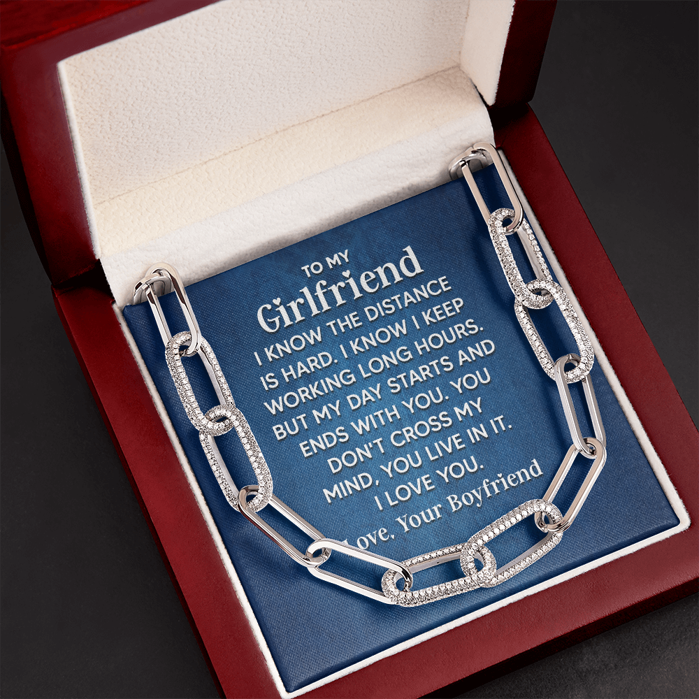 To My Girlfriend - I know the distance is hard Forever Linked Necklace