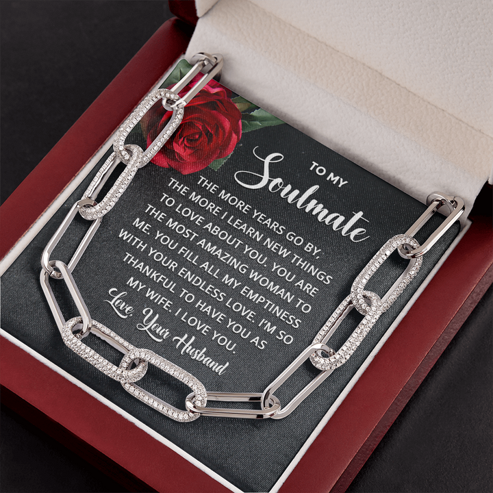 To My Soulmate - The more years go by the more I learn new things Forever Linked Necklace