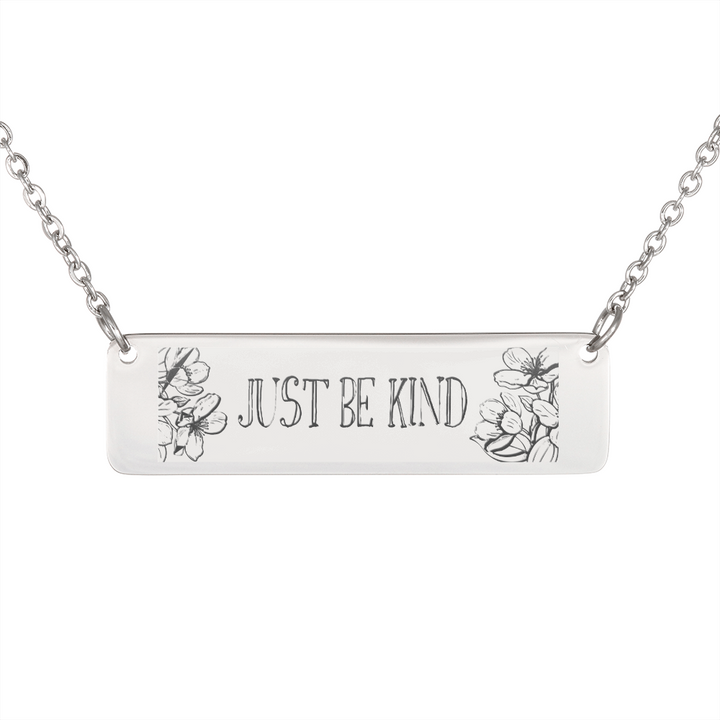 Horizontal Bar Necklace "Just Be Kind"
