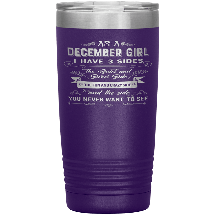 "December Girls 3 sides"Tumbler.Buy For Family & Friends. Save Shipping. - LA Shirt Company
