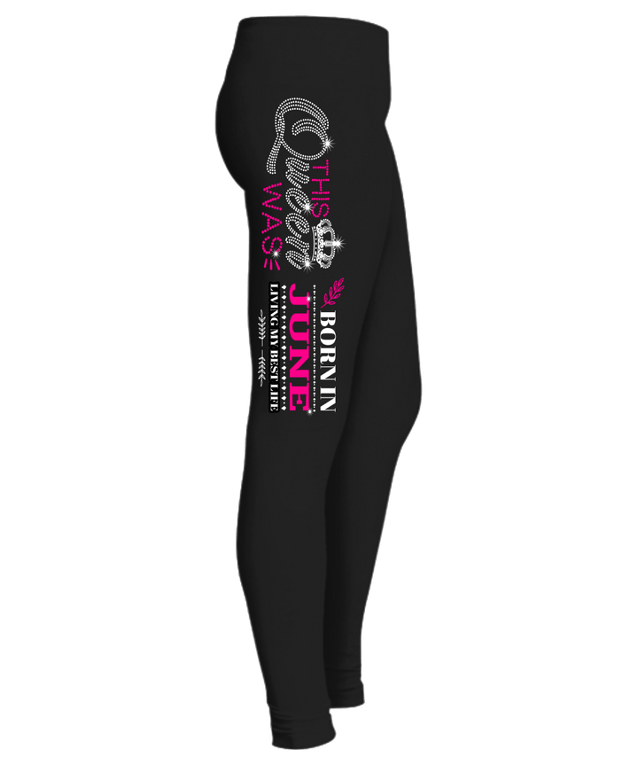 "This Queen Was Born In June " (50% Off) Flat Shipping. Woman Legging - LA Shirt Company
