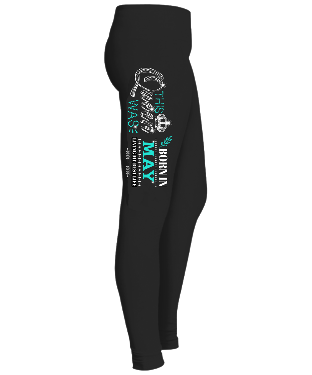 "This Queen Was Born In May " (50% Off) Flat Shipping. Woman Legging - LA Shirt Company