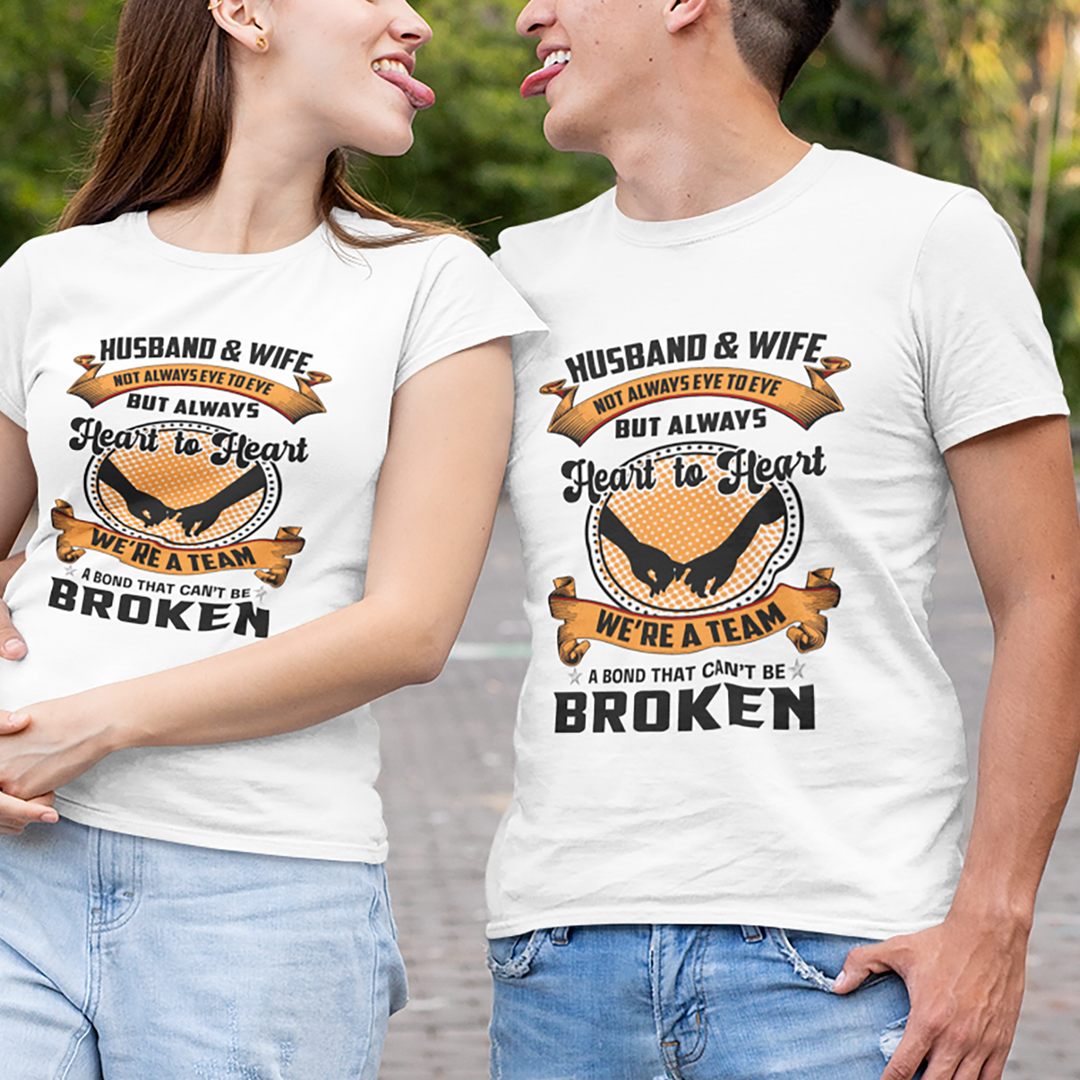 "A Bond That Can't Be Broken" Couple t-shirt